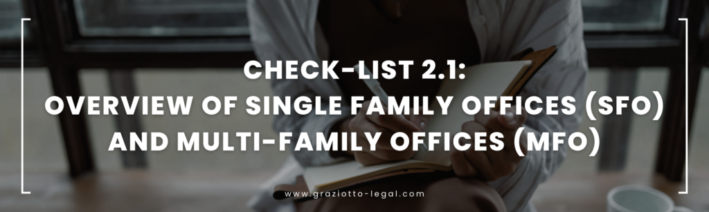 Check-list 2.1: Overview of Single Family Offices (SFO) and Multi-Family Offices (MFO) - GLE News