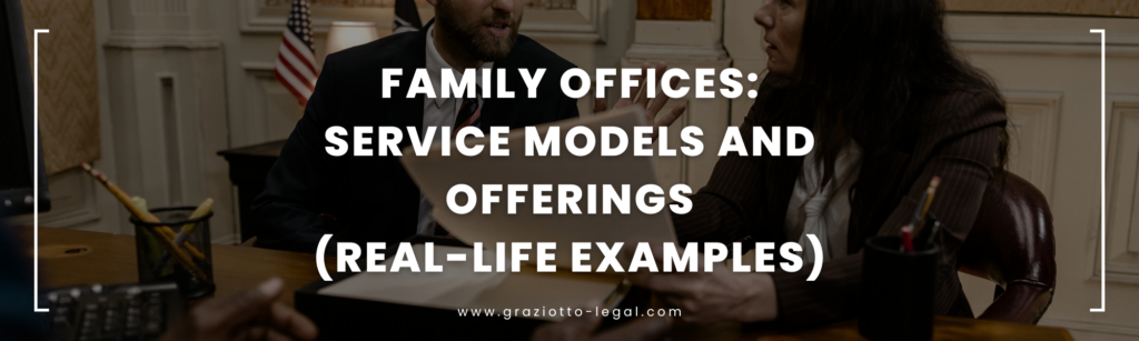 Family Offices: Service Models and Offerings - GLE News