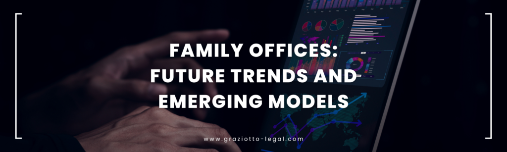 Family Offices: Future Trends and Emerging Models - GLE News