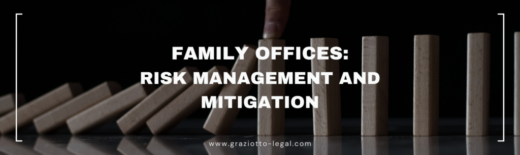 Family Offices: Risk Management and Mitigation - GLE News