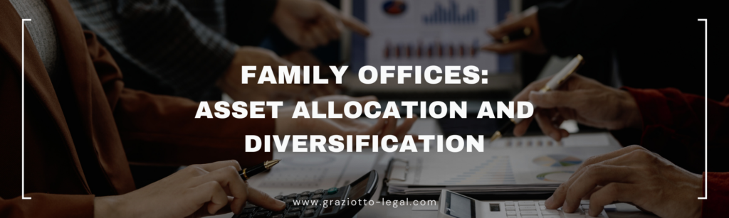 Family Offices: Asset Allocation and Diversification - GLE News