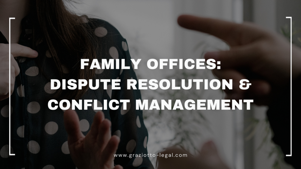 Family Offices: Dispute Resolution & Conflict Management - GLE News