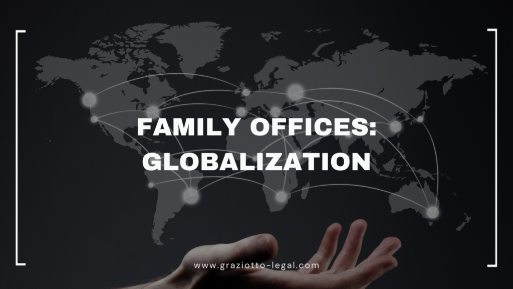 Family Offices: Globalisation - GLE News