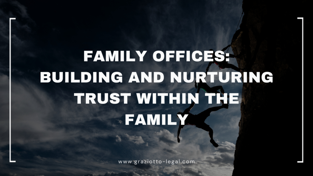 Family Offices: Building and Nurturing Trust Within the Family | GLE News