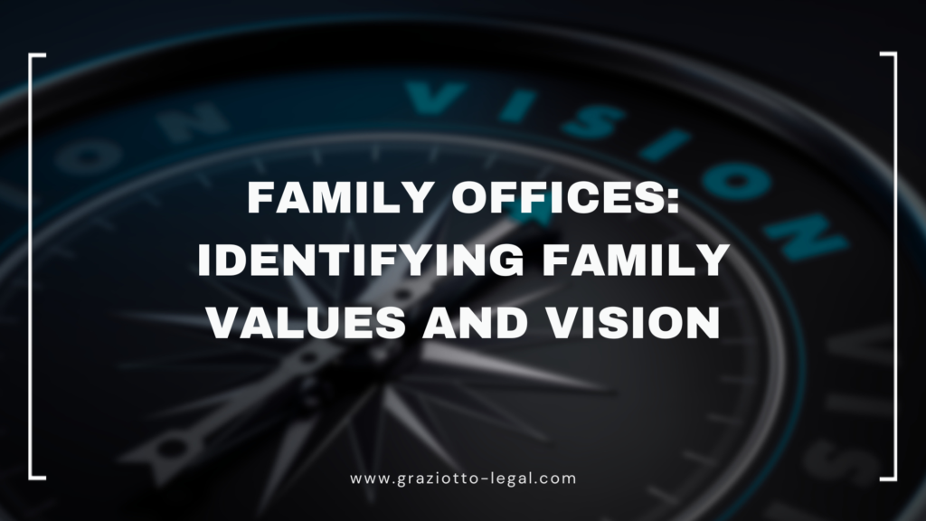 Family Offices: Identifying Family Values and Vision | GLE News