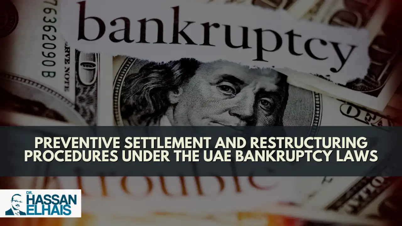 UAE bankruptcy laws booklet on dollar bills, showcasing preventive settlement and restructuring procedures.