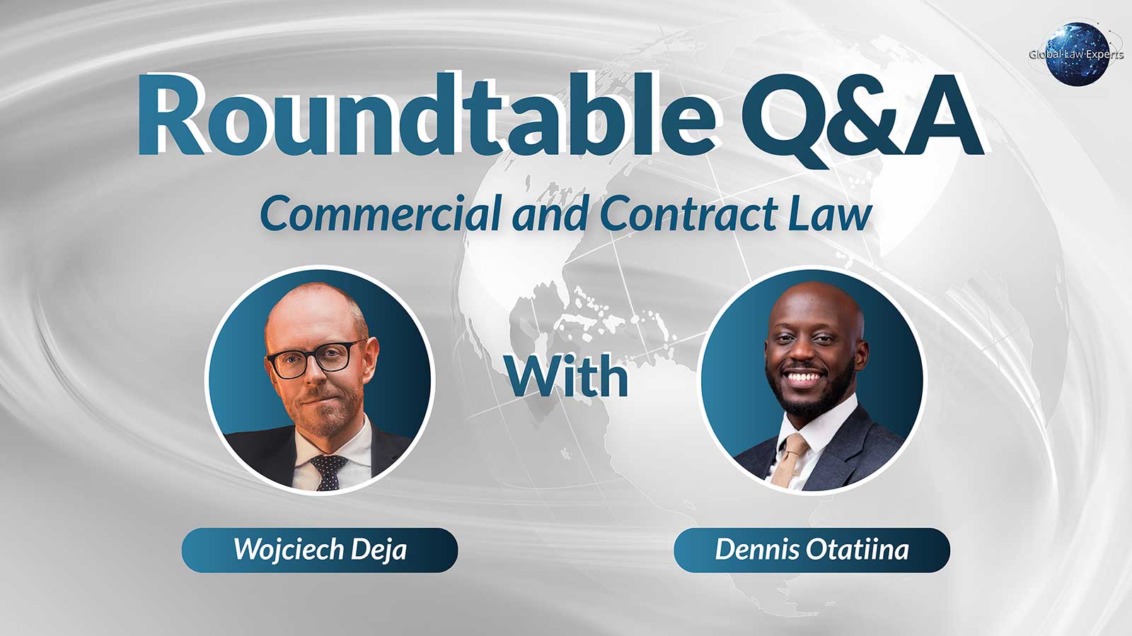 Global Law Experts Roundtable Interview on Commercial and Contract Law