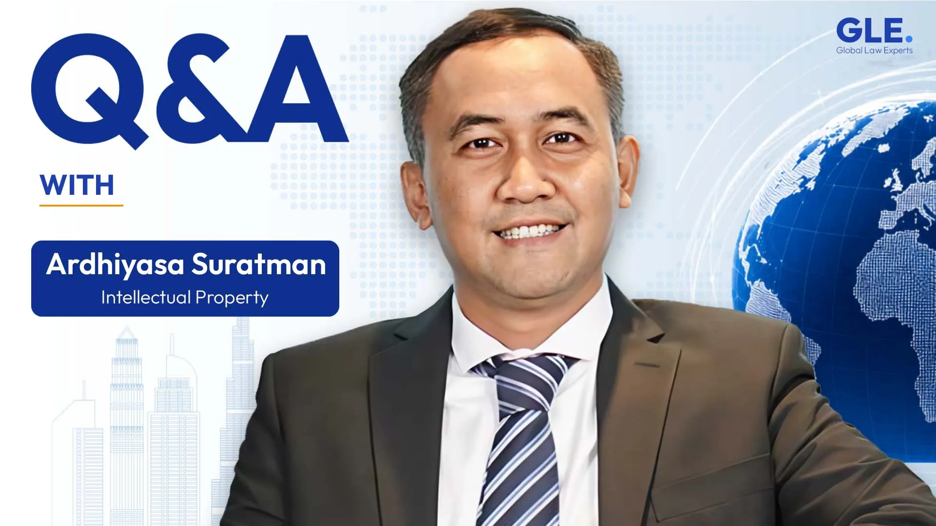 Q&A | Ardhiyasa Suratman | Intellectual Property